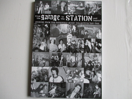 FROM THE GARAGE TO THE STATION anarcho punk BOOK rare cover