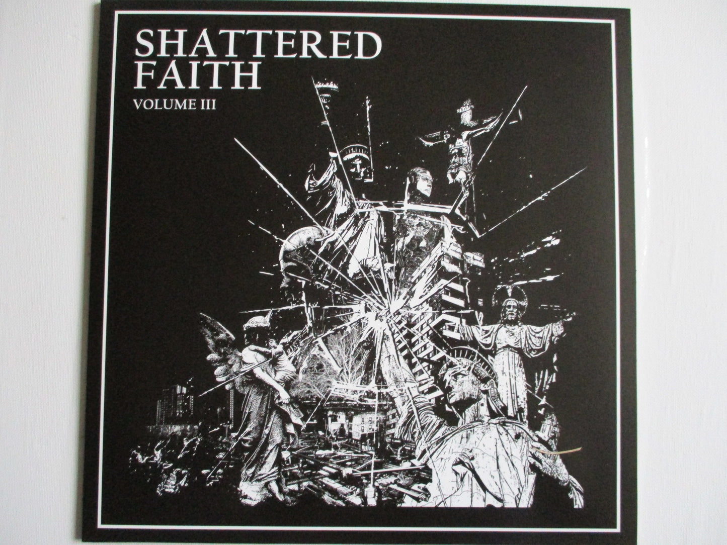 SHATTERED FAITH volume III LP