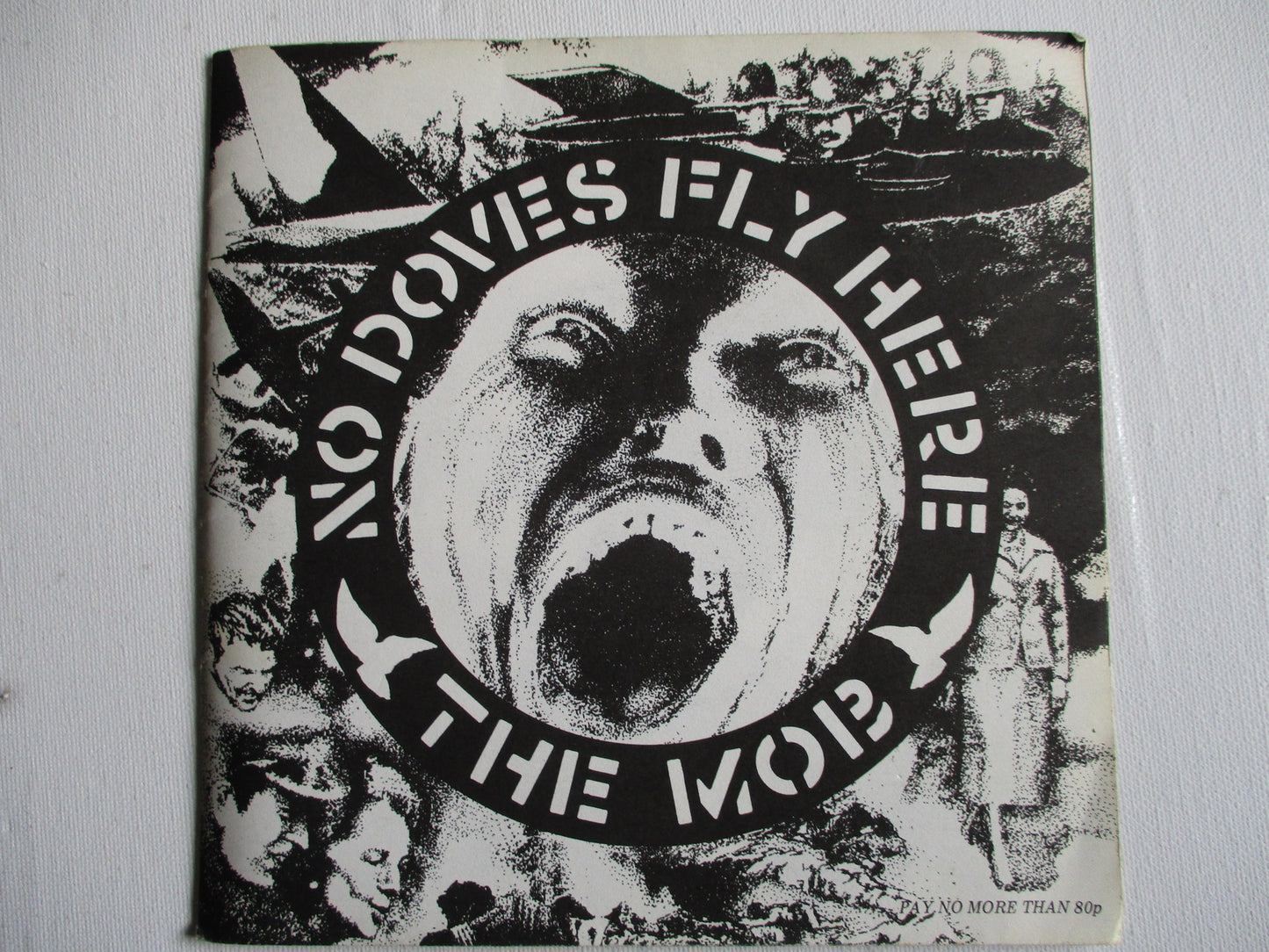 THE MOB no doves fly here 7" EX EX
