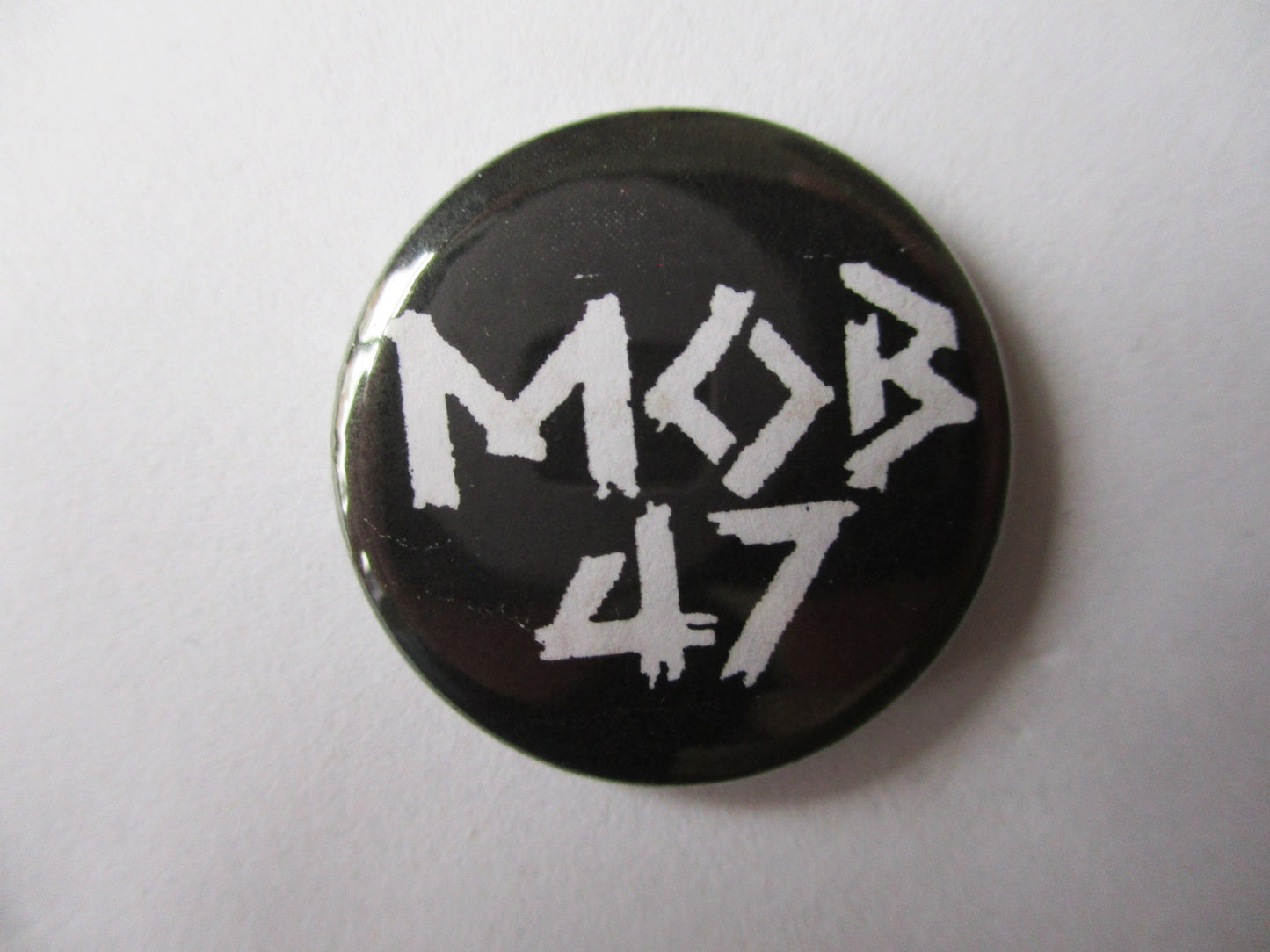 MOB 47 punk badge