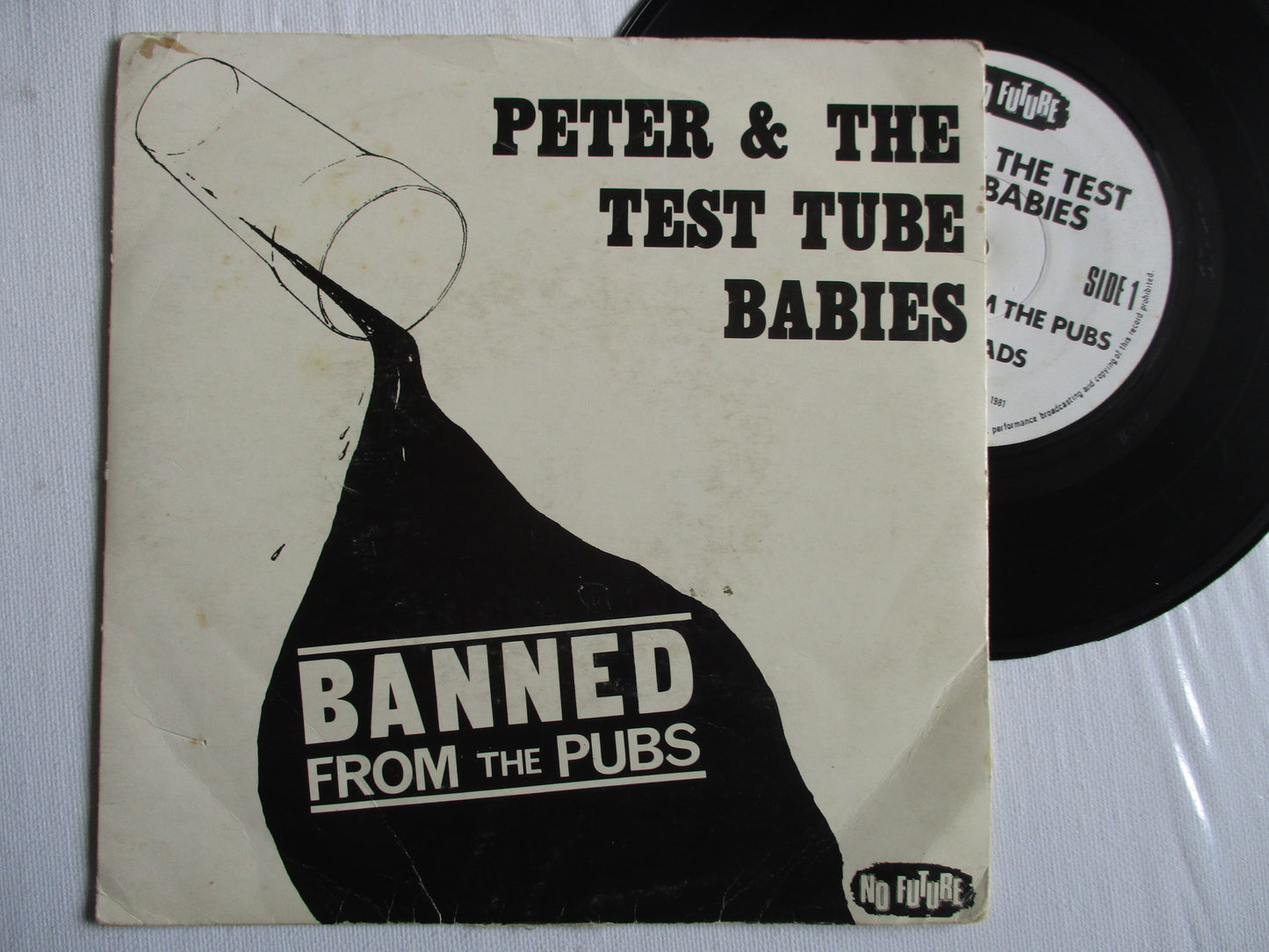 PETER & TEST TUBE BABIES banned from the pubs 7" F+ G