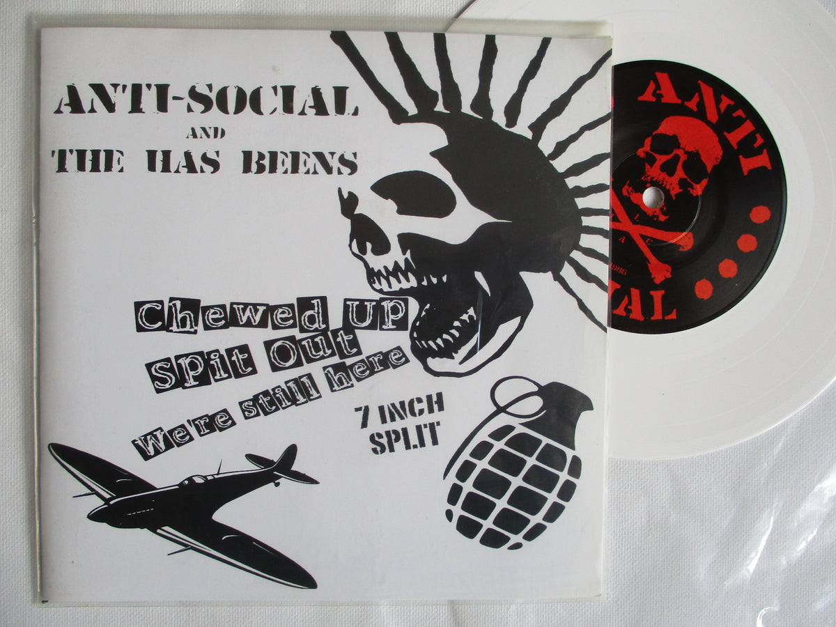 ANTI SOCIAL & THE HAS BEENS - chewed up split 7"