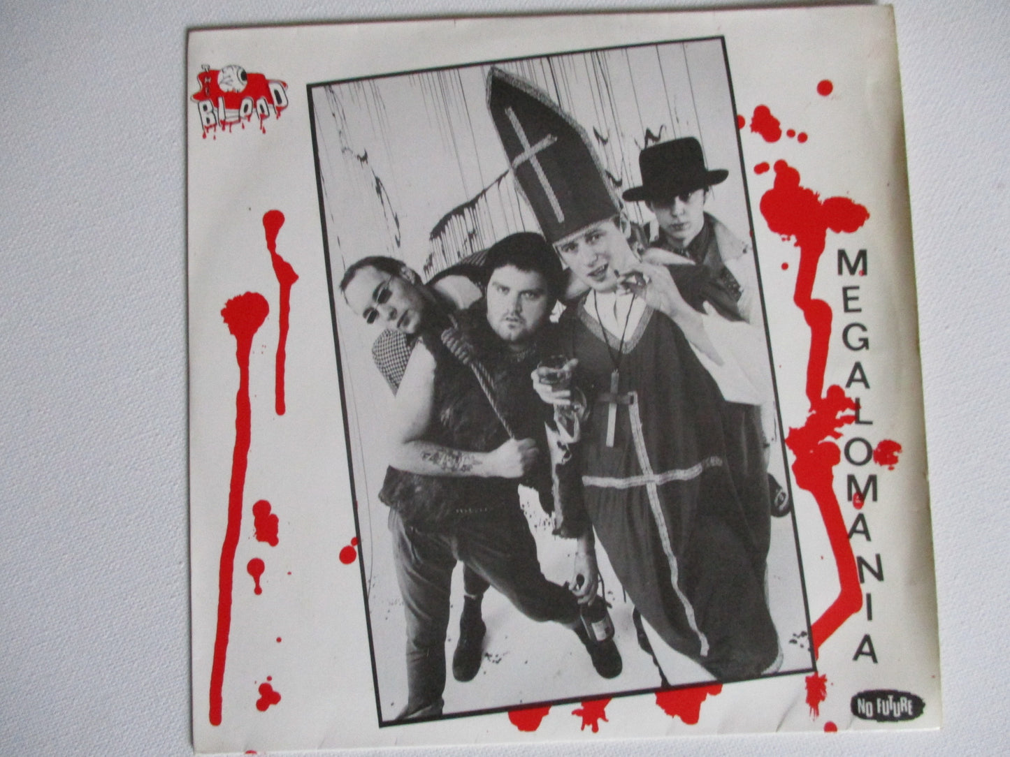 THE BLOOD megalomania 7" VG+ EX SOLD