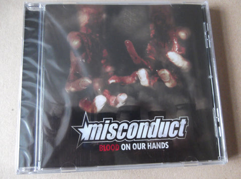 MISCONDUCT blood on our hands CD (feat ROGER MIRET / AGNOSTIC FRONT ) INSANE PRICE TO CLEAR!! - Savage Amusement