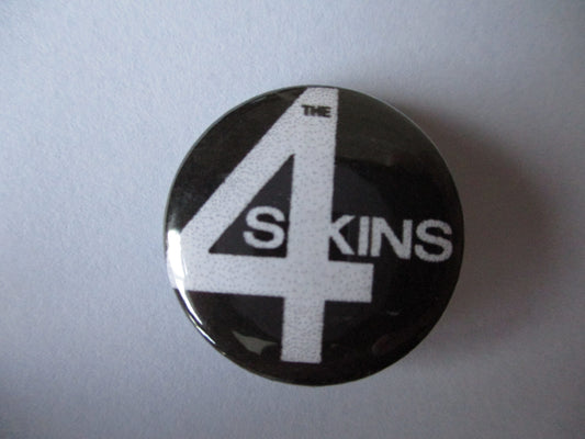 4SKINS punk badge (VARIOUS DESIGNS )