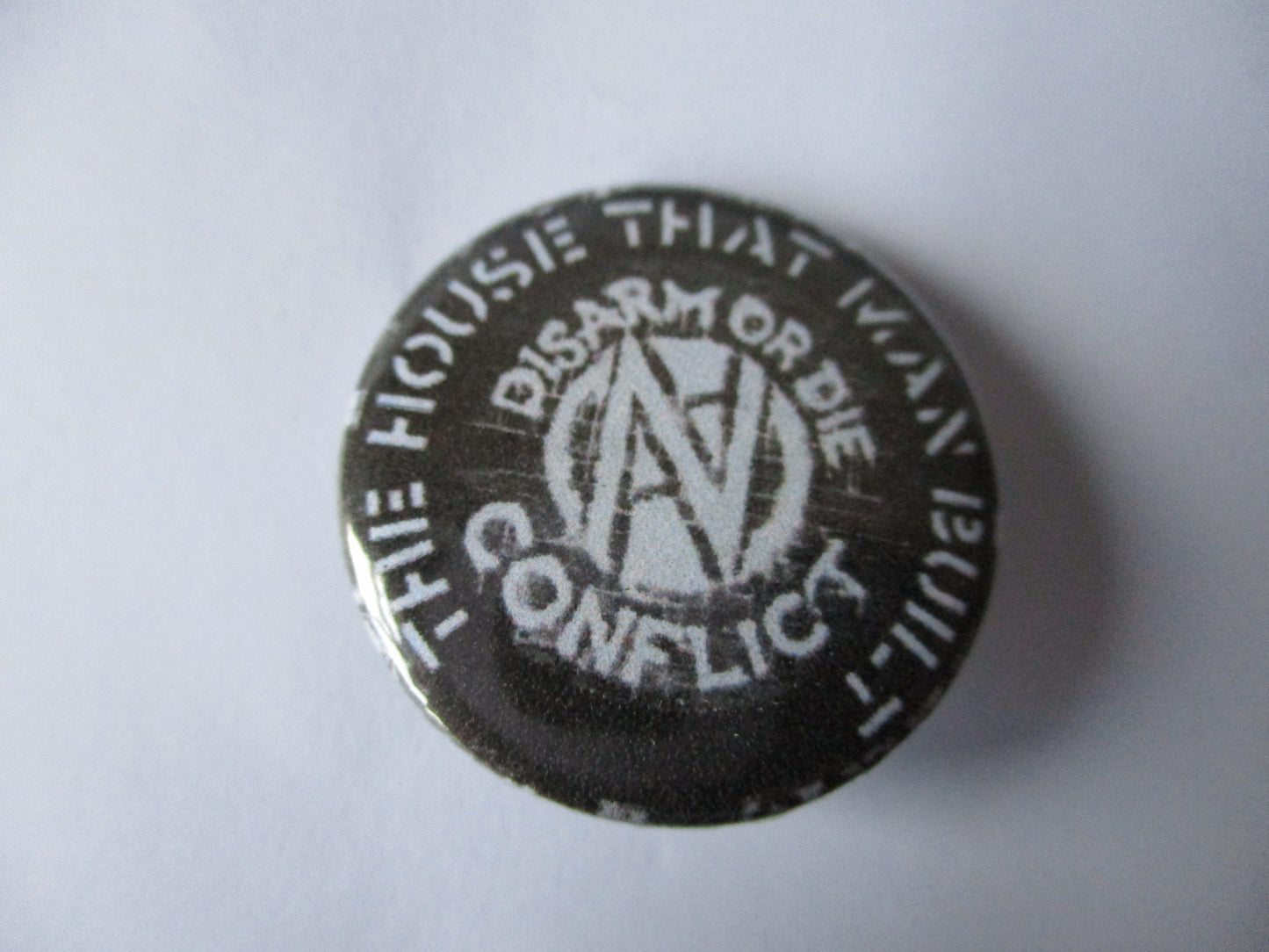 CONFLICT punk badge (VARIOUS DESIGNS)