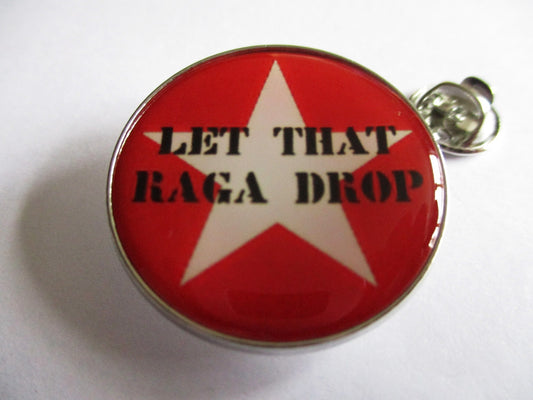THE CLASH raga ... punk metal badge (2 only)