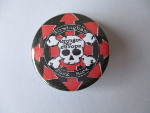 DRONGOS FOR EUROPE punk badge (arrows logo)