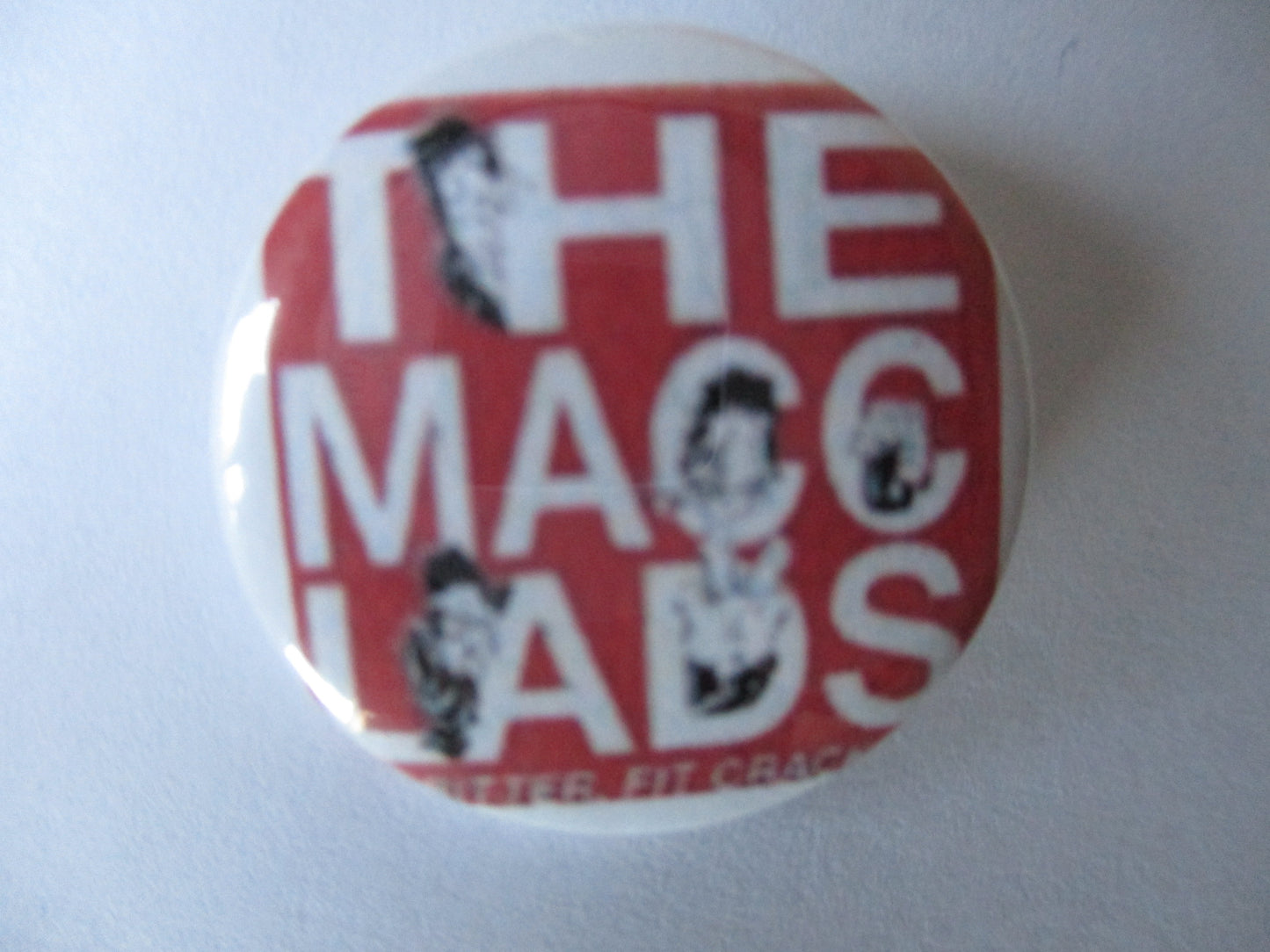 MACC LADS punk badge (VARIOUS DESIGNS)