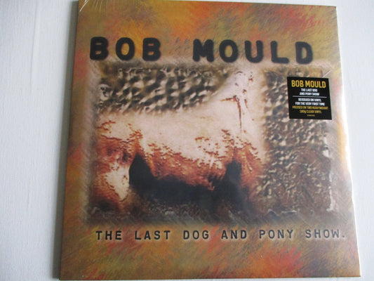 BOB MOULD last dog & pony show 2LP CLEAR V*