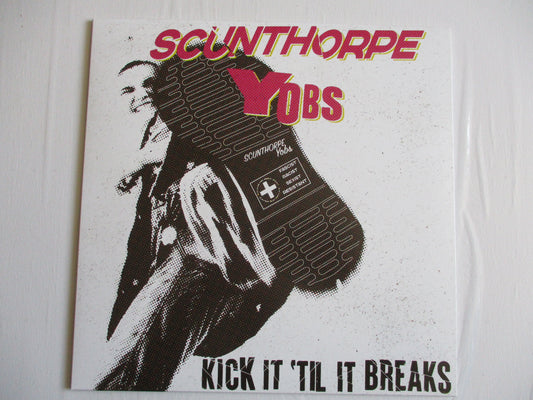 SCUNTHORPE YOBS kick it till it breaks LP (NFT rec)