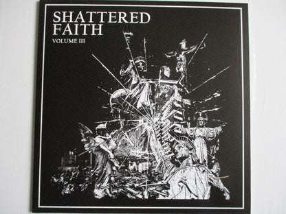 SHATTERED FAITH volume III LP