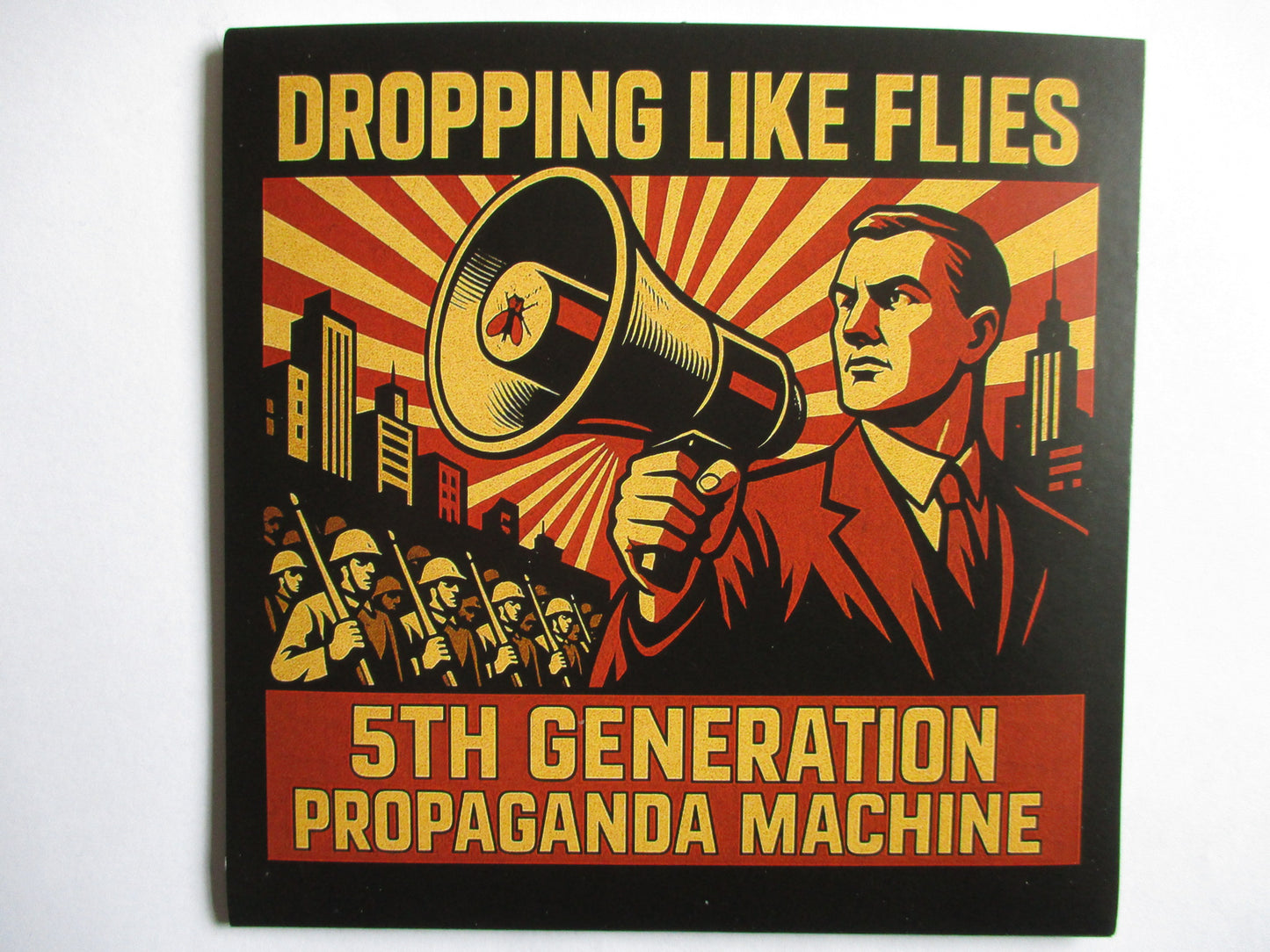 DROPPING LIKE FLIES 5th generation propaganda machine CD