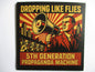 DROPPING LIKE FLIES 5th generation propaganda machine CD