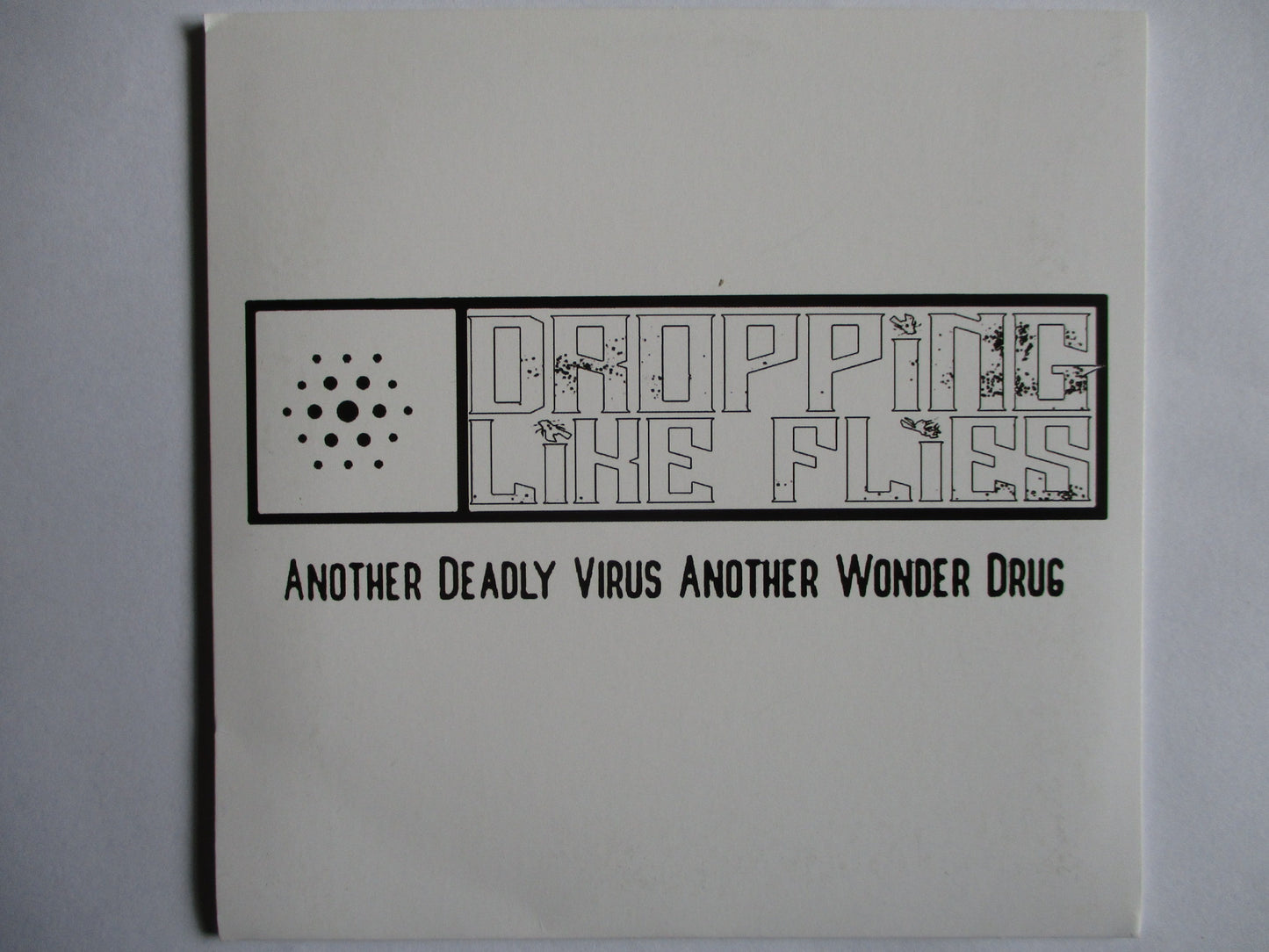 DROPPING LIKE FLIES another deadly virus + bonus tracks CD