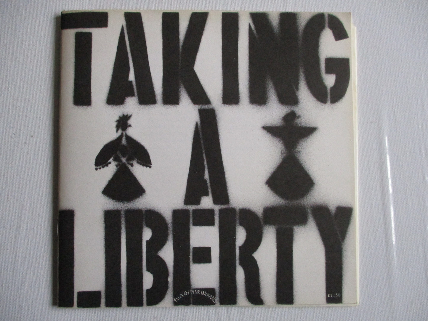 FLUX OF PINK INDIANS taking a liberty 7" EX EX