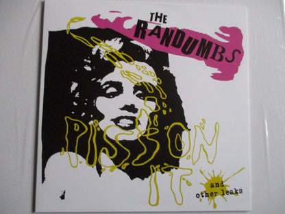 THE RANDUMBS piss on it (and other leaks) LP