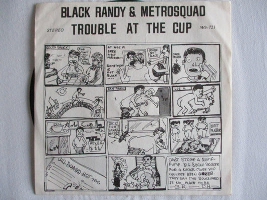 BLACK RANDY & THE METROSQUAD trouble at the cup 7" VG VG - Savage Amusement