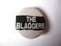 THE BLAGGERS oi! punk badge