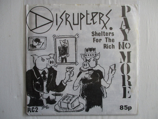 DISRUPTERS shelters for the rich 7" VG EX