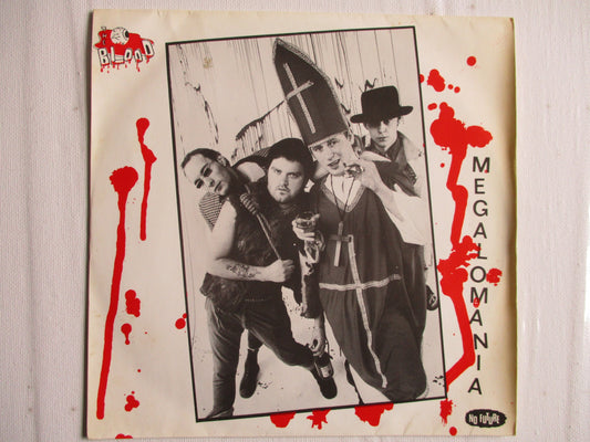 THE BLOOD megalomania 7" VG+ EX