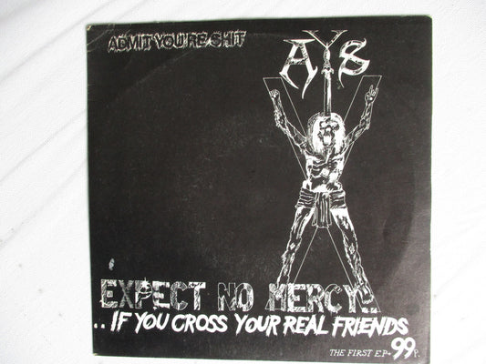 ADMIT YOU'RE SHIT expect no mercy 7" VG EX *