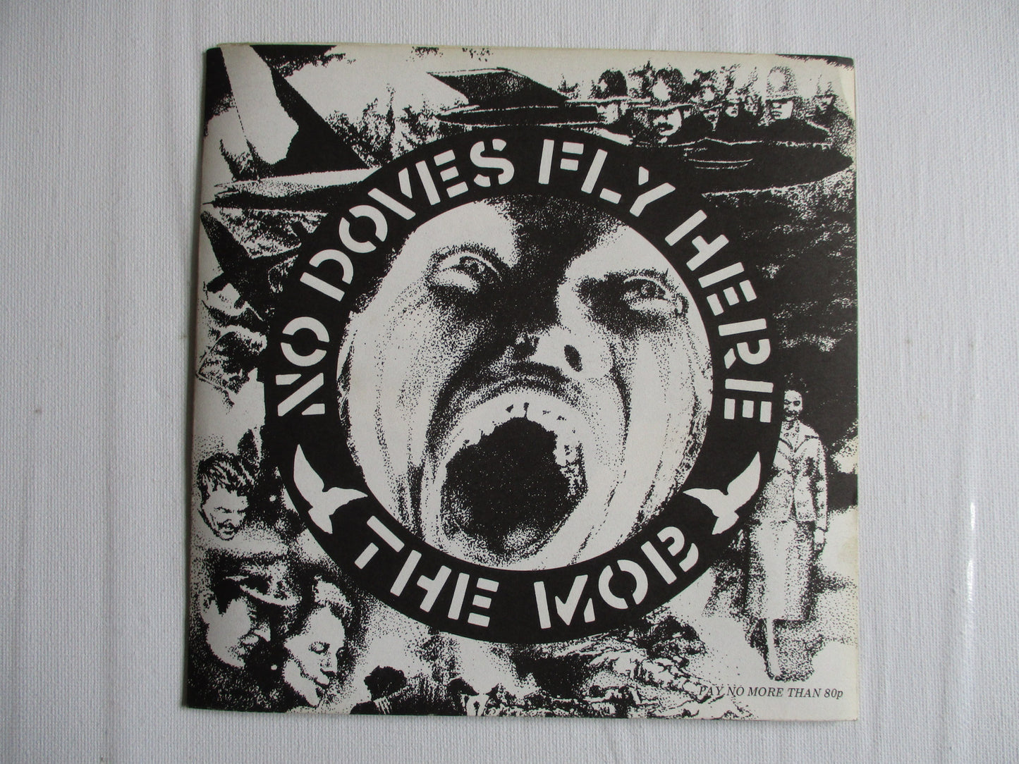 THE MOB no doves fly here 7" EX EX Crass