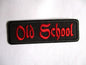OLD SCHOOL embroidered punk hardcore PATCH