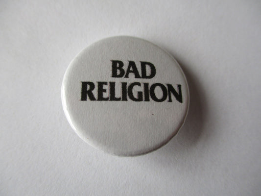 BAD RELIGION punk badge