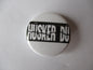 HUSKER DU punk badge (1 only)