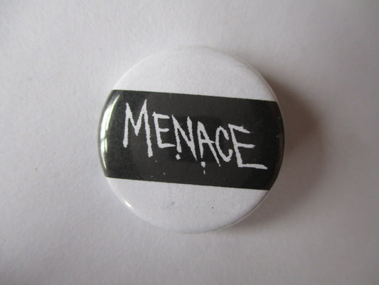MENACE punk badge (1 only)