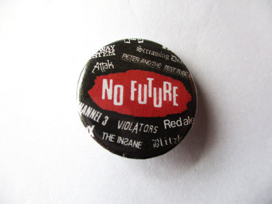 NO FUTURE punk badge
