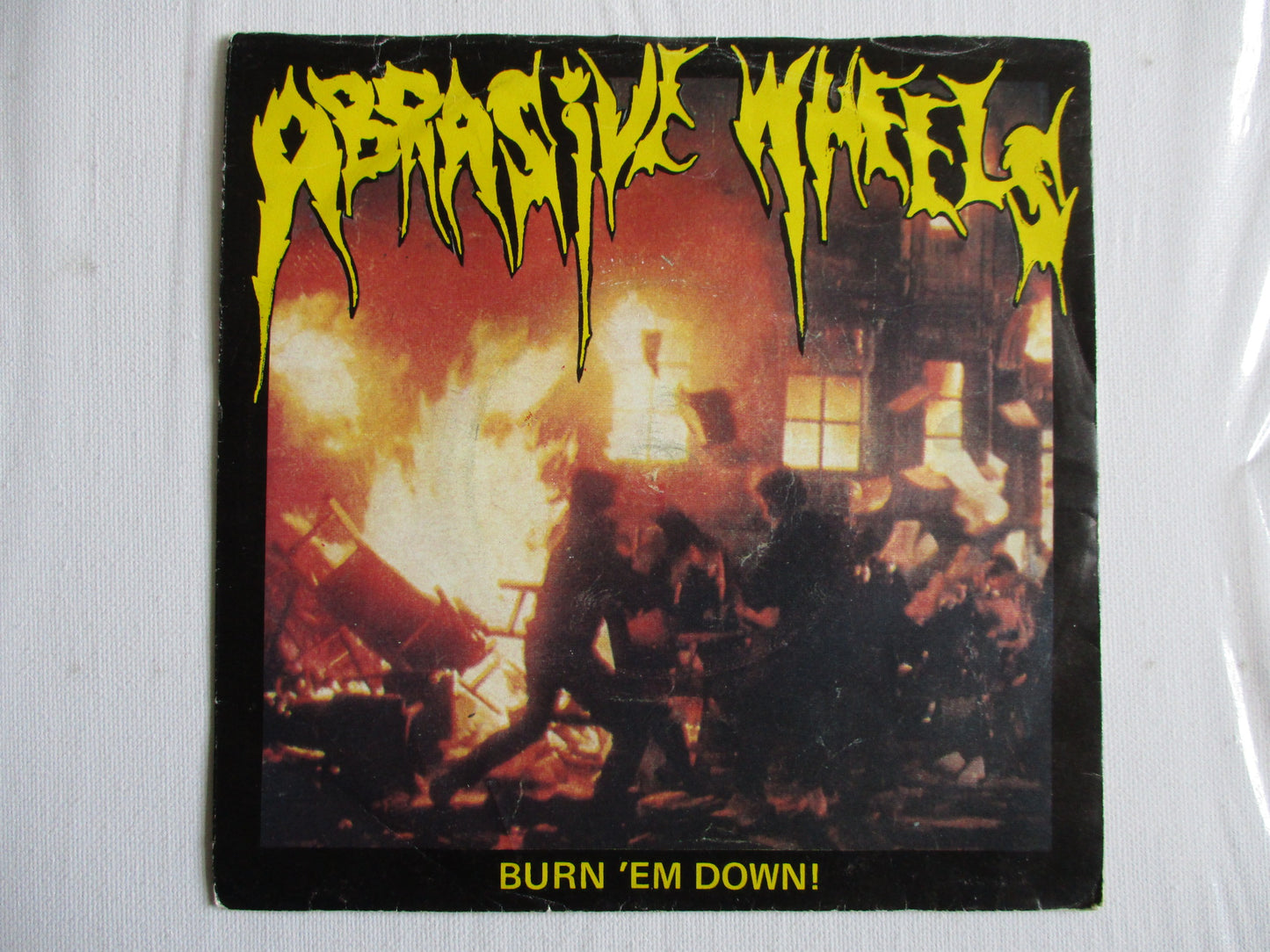 ABRASIVE WHEELS burn em down 7" G VG