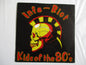 INFA RIOT kids of the 80s 7" VG VG