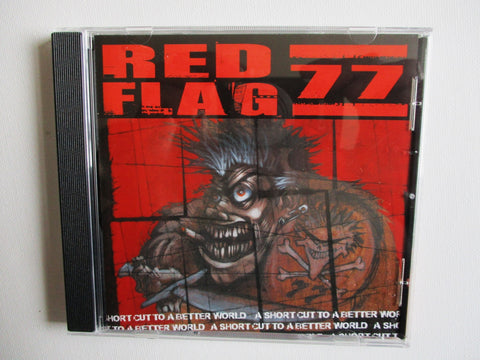 RED FLAG 77 short cut to a better world CD (great 77 style punk)