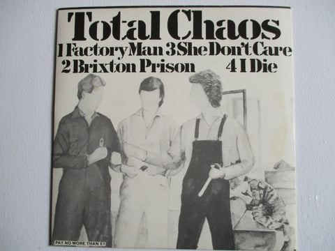 TOTAL CHAOS factory man 7" VG+ EX