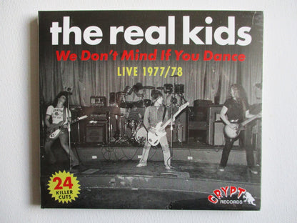 THE REAL KIDS we don't mind if you dance CD digipak