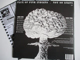 FLUX OF PINK INDIANS not so brave LP last copies
