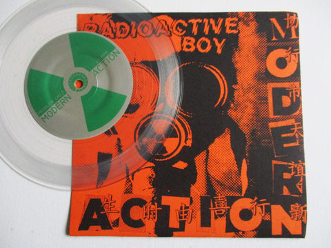 MODERN ACTION radioactive boy 7"