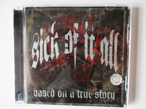 SICK OF IT ALL based on a true story CD