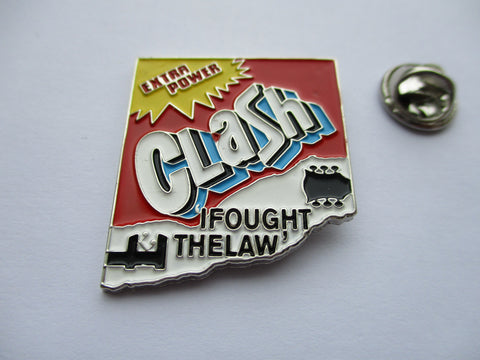 THE CLASH i fought the law PUNK METAL BADGE