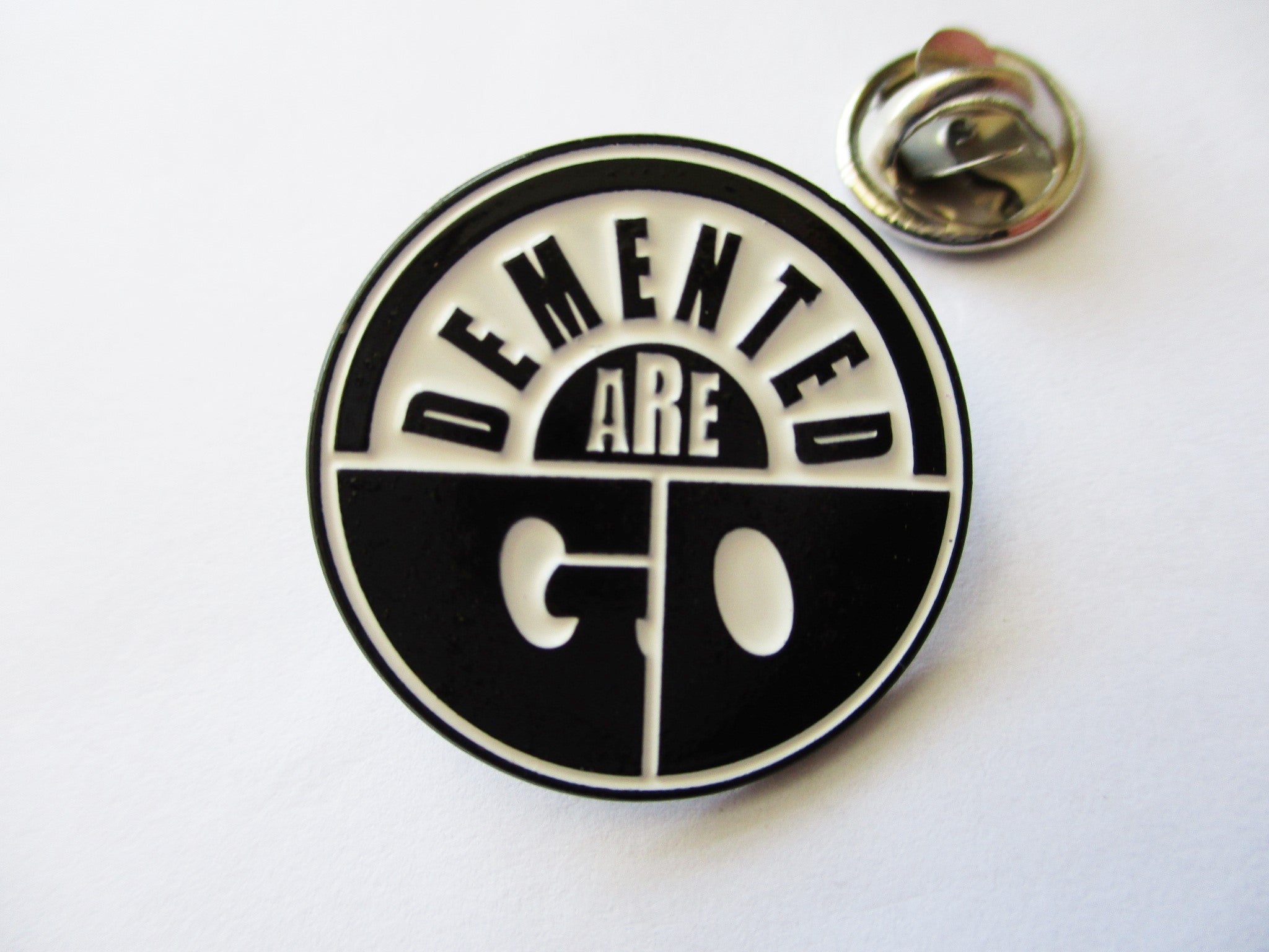 DEMENTED ARE GO logo PSYCHOBILLY METAL BADGE b&w – Savage Amusement