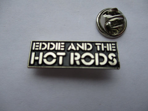 EDDIE & THE HOT RODS punk metal badge