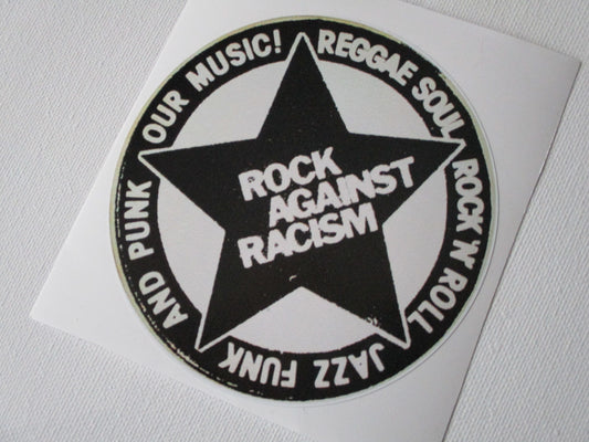 ROCK AGAINST RACISM w/slogan large PUNK VINYL STICKER