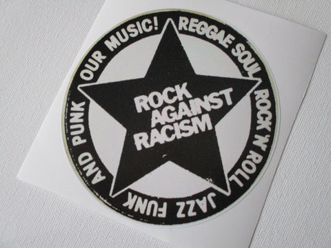 ROCK AGAINST RACISM w/slogan large PUNK VINYL STICKER