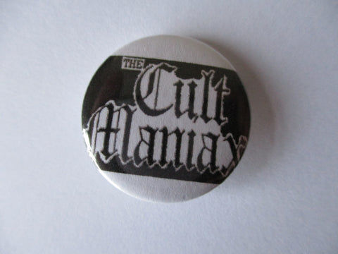 CULT MANIAX punk badge