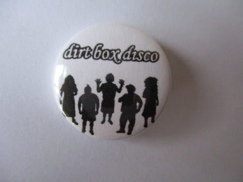 DIRT BOX DISCO band/logo punk badge