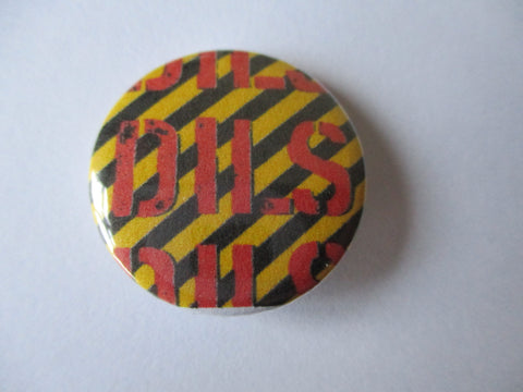 THE DILS punk badge