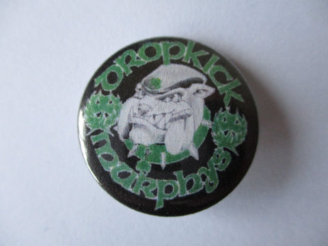 DROPKICK MURPHYS bulldog punk badge