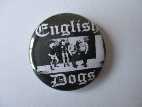 ENGLISH DOGS punk badge